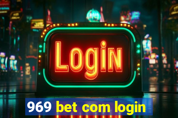 969 bet com login